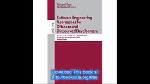 Software Engineering Approaches for Offshore and Outsourced Development First International Conference, SEAFOOD 2007, Zu
