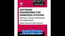 Software Engineering for Embedded Systems Methods, Practical Techniques, and Applications (Expert Guide)