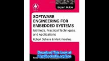 Software Engineering for Embedded Systems Methods, Practical Techniques, and Applications 1st (first) Edition published