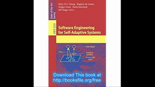 Software Engineering for Self-Adaptive Systems (Lecture Notes in Computer Science)