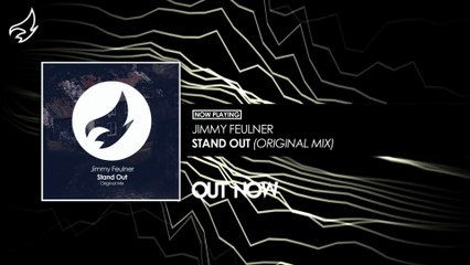 Jimmy Feulner - Stand Out (Original Mix)