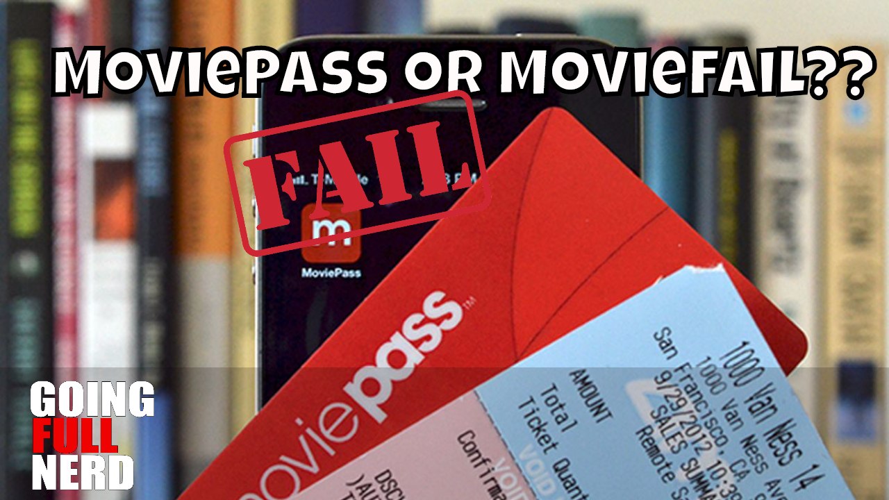 MoviePass or MovieFail