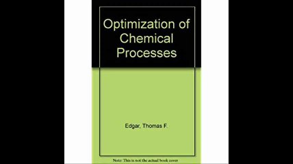 Optimization of Chemical Processes