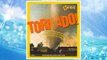 Download PDF Tornado!: The Story Behind These Twisting, Turning, Spinning, and Spiraling Storms (National Geographic Kids) FREE
