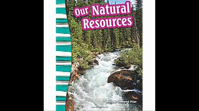 Our Natural Resources (Social Studies Readers Content and Literacy)