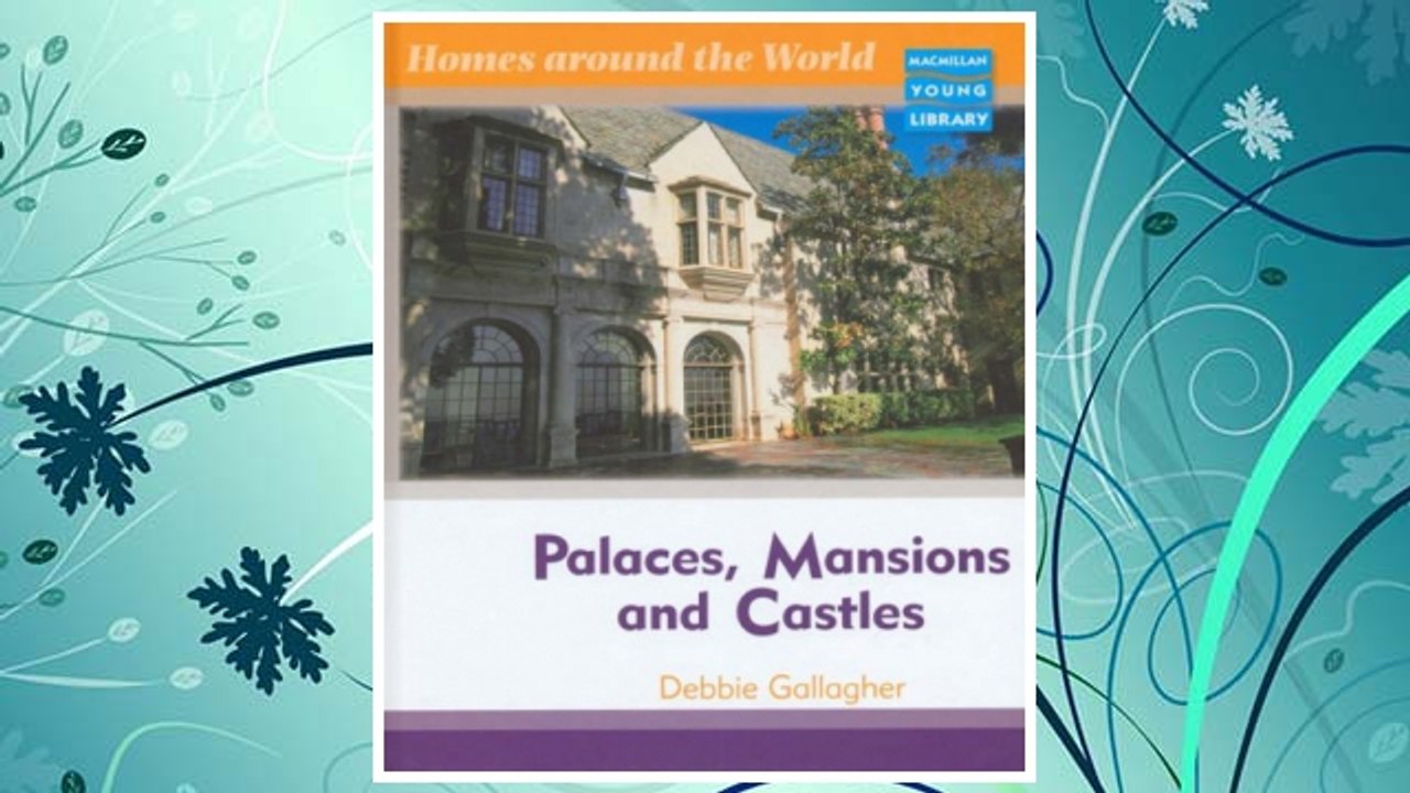 Download PDF Homes Around World Palaces Mansions Castles Macmillan Library (Homes Around the World - Macmillan Library) FREE