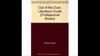 Out of the Dust Literature Guide (Professional Books)
