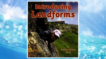 Download PDF Introducing Landforms (Looking at Earth (Paperback)) FREE