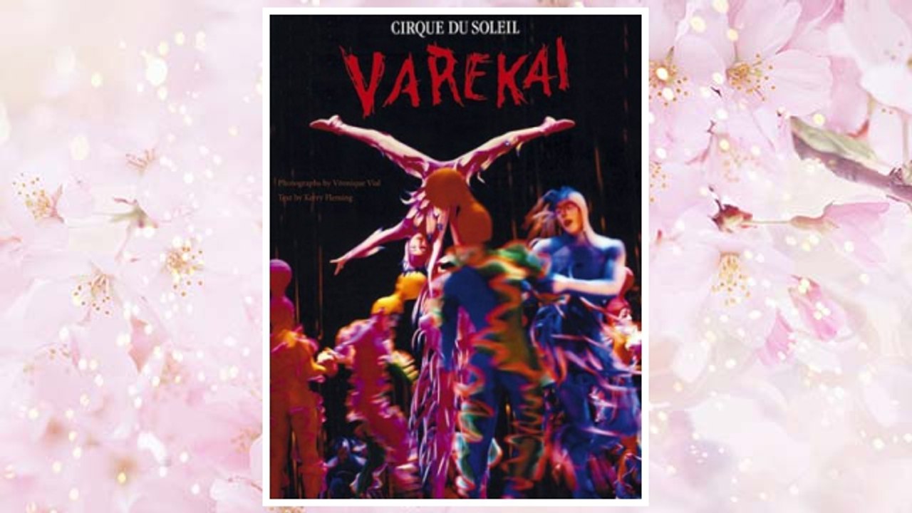 Download PDF Varekai: Cirque Du Soleil FREE