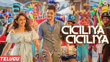 Ciciliya Ciciliya (Telugu) - Spyder  Mahesh Babu |AR Murugadoss |Harris Jayaraj