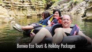 Perfect Holiday in Borneo - Borneo Eco Tours