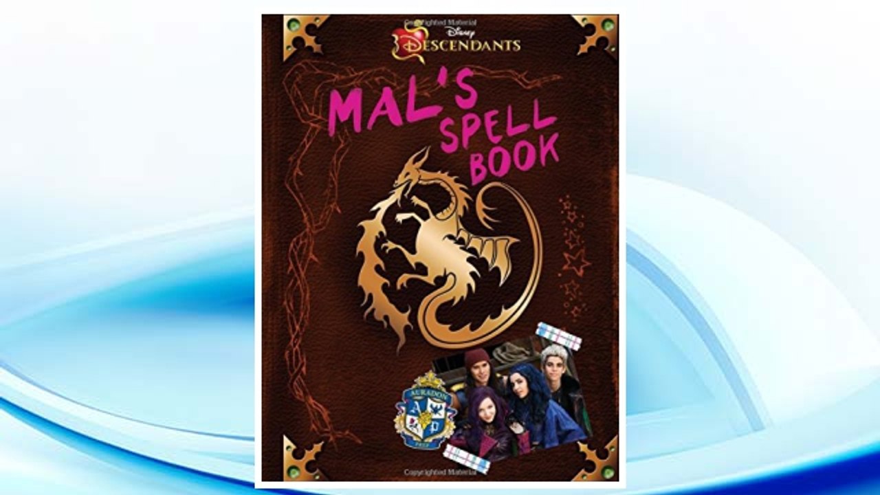 Download PDF Descendants: Mal's Spell Book FREE