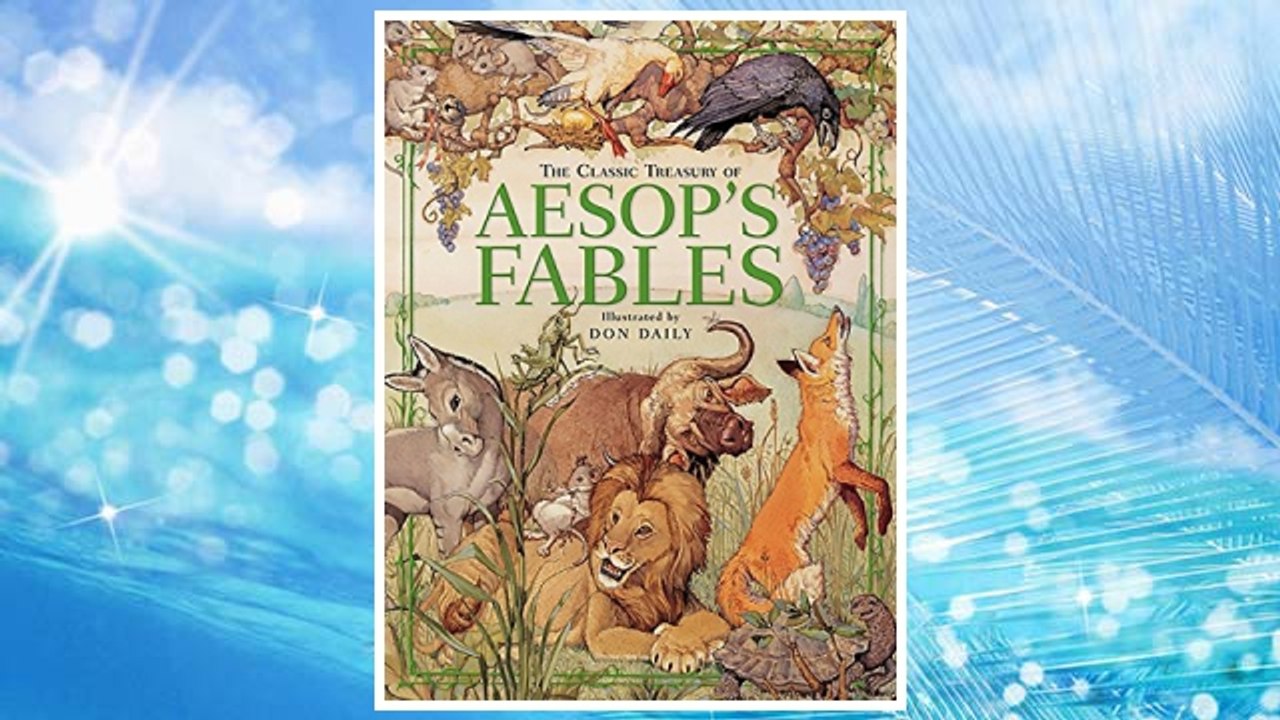 Download PDF The Classic Treasury of Aesop's Fables FREE