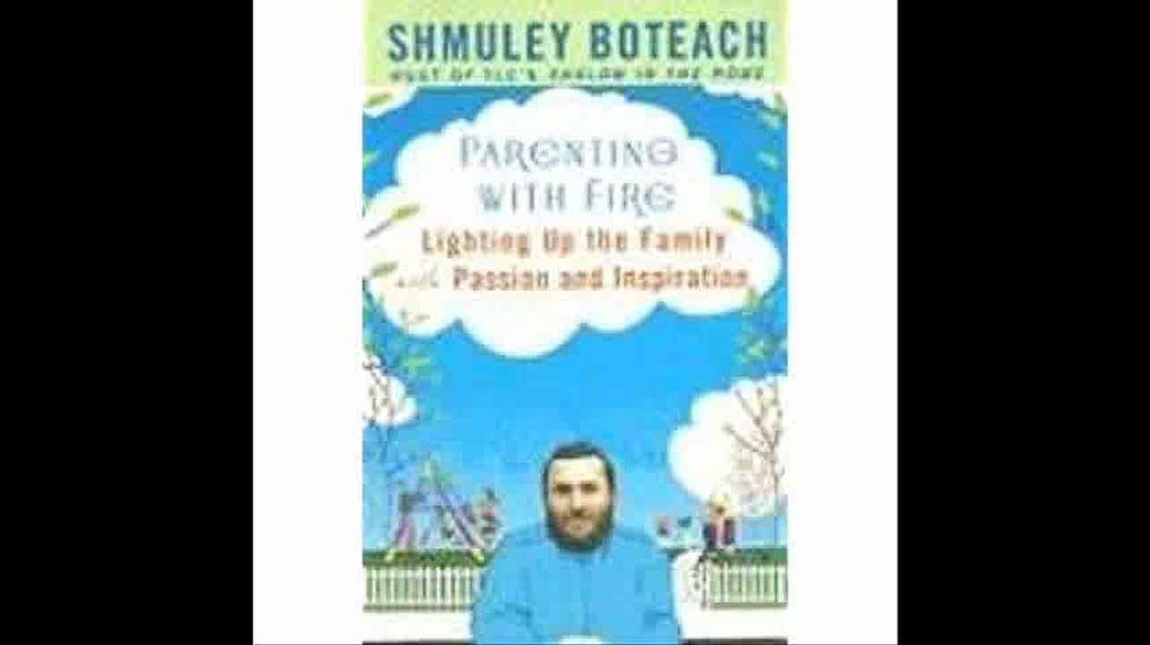 Parenting With Fire Lighting Up the Family with Passion and Inspiration