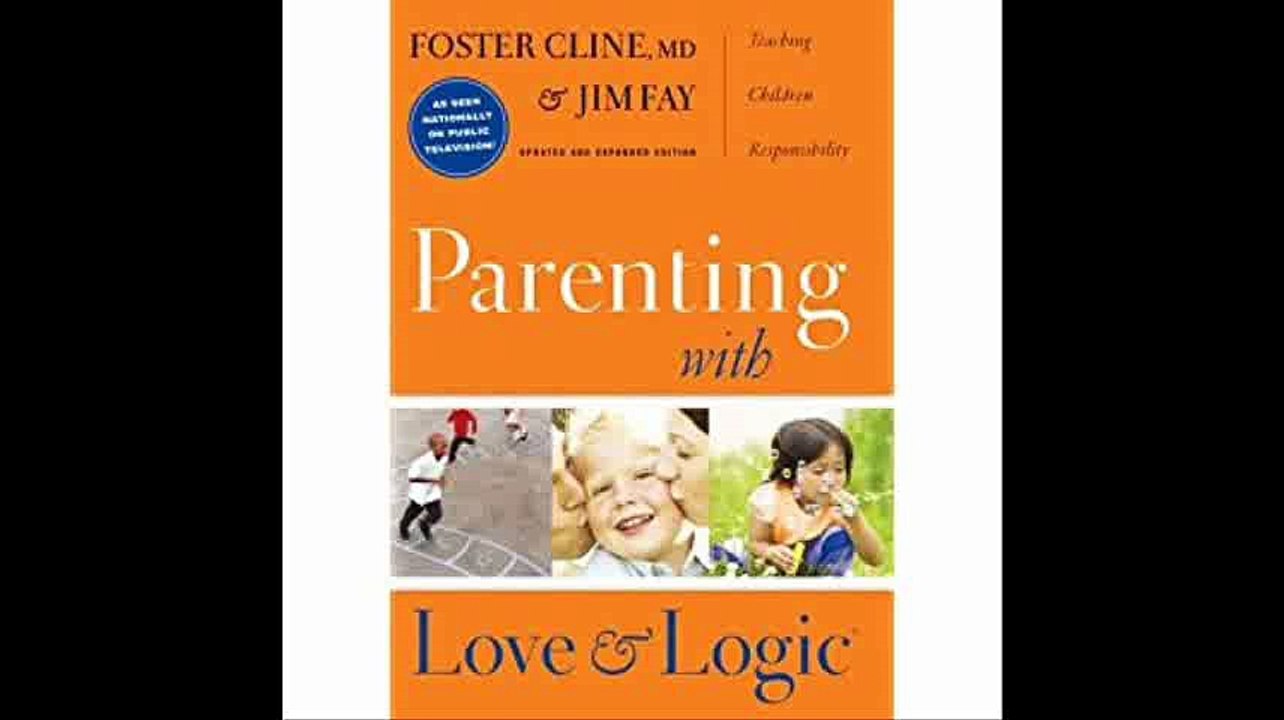 Parenting With Love And Logic (Updated and Expanded Edition)