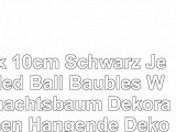 10 x 10cm Schwarz Jeweled Ball Baubles  Weihnachtsbaum Dekorationen  Hängende