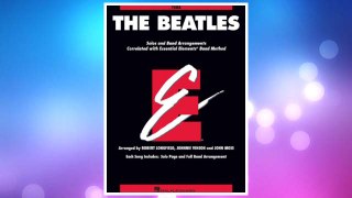 GET PDF The Beatles: Essential Elements for Band Correlated Collections Tuba (Essential Elements Band Method) FREE