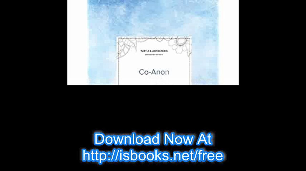 Adult Coloring Journal Co-Anon (Turtle Illustrations, Clear Skies)