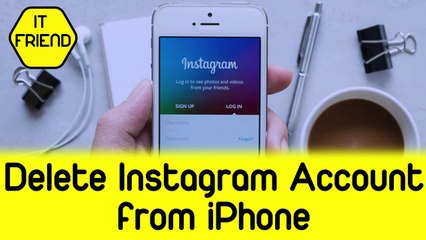 How to Delete Instagram Account from iPhone - IT Lover