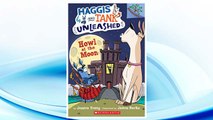 Download PDF Howl at the Moon: A Branches Book (Haggis and Tank Unleashed #3) FREE