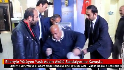 Elleriyle Yürüyen Yaşlı Adam Akülü Sandalyesine Kavuştu