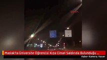 Maslak'ta Üniversite Öğrencisi Kıza Cinsel Saldırıda Bulunduğu Öne Sürülen Kişi Yakalandı