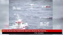 Şile Açıklarında Kaybolan Gemiyi Arama-Kurtarma Çalışmalarından Görüntüler 5