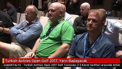 Turkish Airlines Open Golf 2017, Yarın Başlayacak