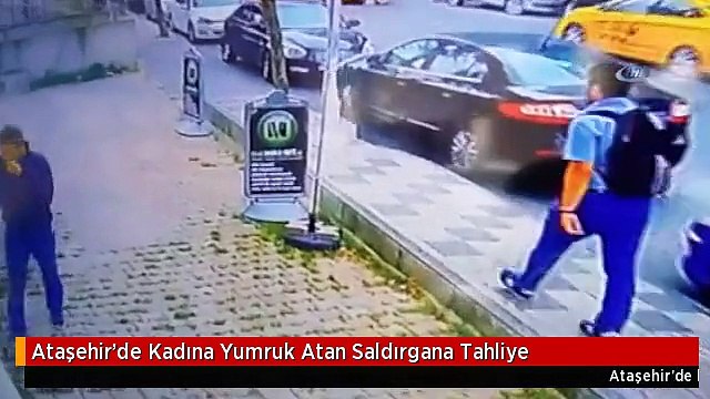 Ataşehir'de Kadına Yumruk Atan Saldırgana Tahliye