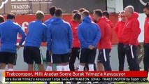 Trabzonspor, Milli Aradan Sonra Burak Yılmaz'a Kavuşuyor