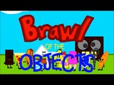 Brawl Of The Objects Episode 4- BOTOs Next Star