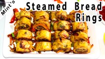 Steamed Bread Rings | Bread Recipes | Evening Snacks & Party Recipes
