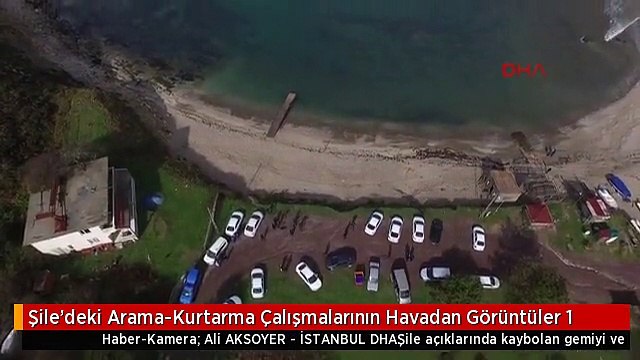 Şile'deki Arama-Kurtarma Çalışmalarının Havadan Görüntüler 1