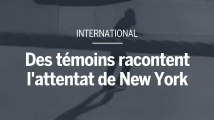 Attentat de New York : « Nous nous attendions à ce qu’une fusillade éclate »