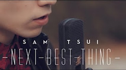 'Next Best Thing' - Sam Tsui - Official Music Video BY  Zili Music Company .