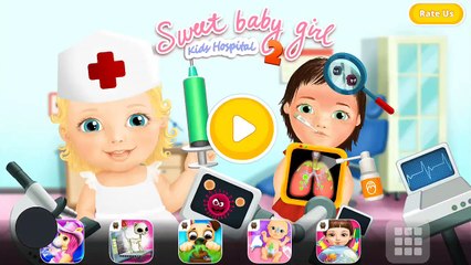 Best android games | Sweet Baby Girl - Hospital 2 | Fun Kids Games
