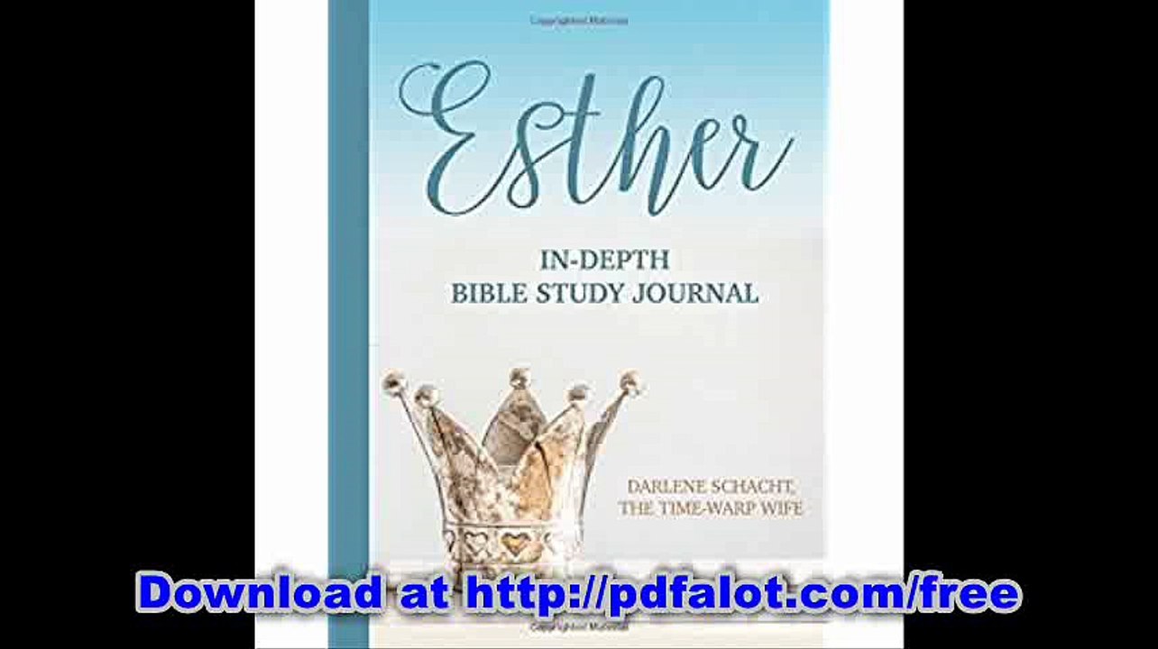 Esther In-Depth Bible Study Journal