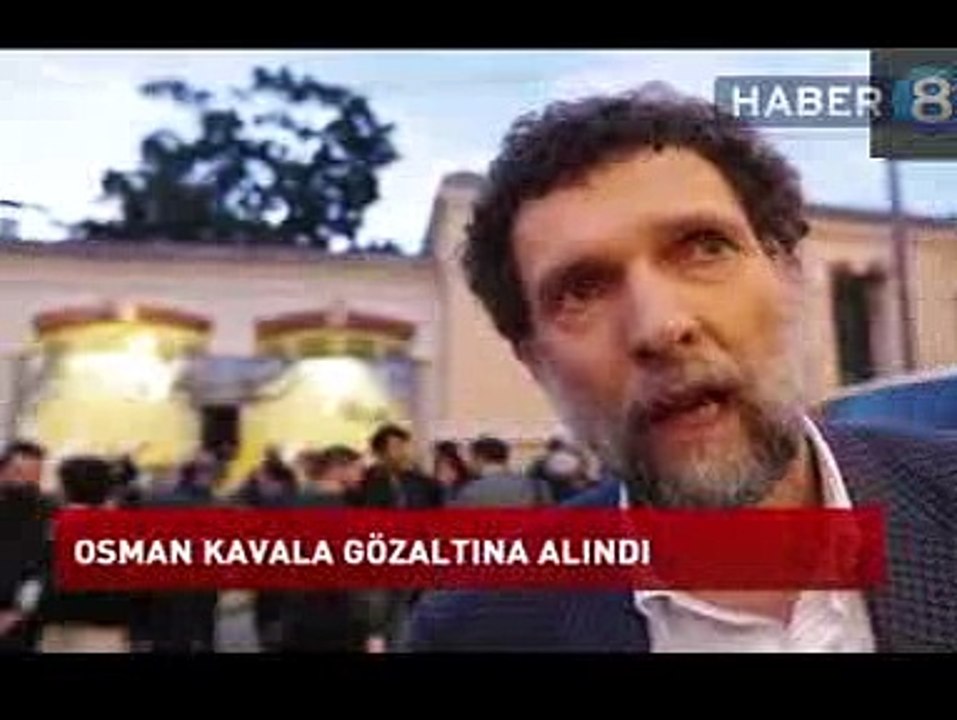 Osman Kavala Tutuklandı!