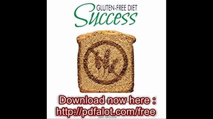 Gluten Free Diet Success Personal Food & Fitness Journal