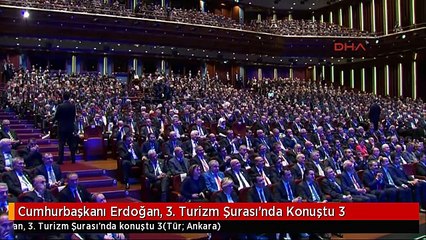 Cumhurbaşkanı Erdoğan, 3. Turizm Şurası'nda Konuştu 3