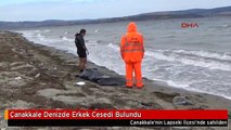 Çanakkale Denizde Erkek Cesedi Bulundu