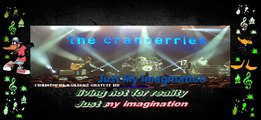 The Cranberries - Just my imagination KARAOKE / INSTRUMENTAL