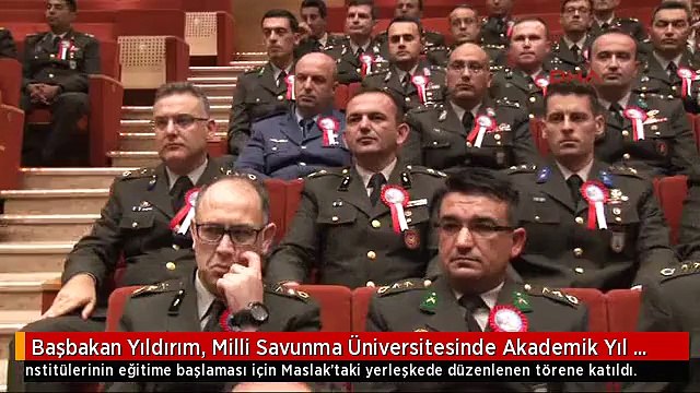 Başbakan Yıldırım, Milli Savunma Üniversitesinde Akademik Yıl Açılışına Katıldı