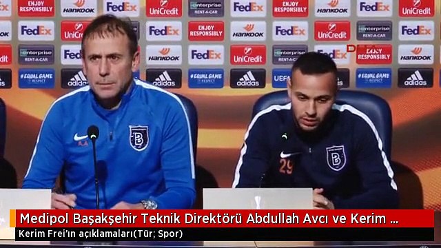 Medipol Başakşehir Teknik Direktörü Abdullah Avcı ve Kerim Frei'ın Açıklamaları