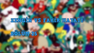 ZENGİN VS FAKİR HAYATI #25 Minecraft Dizisi