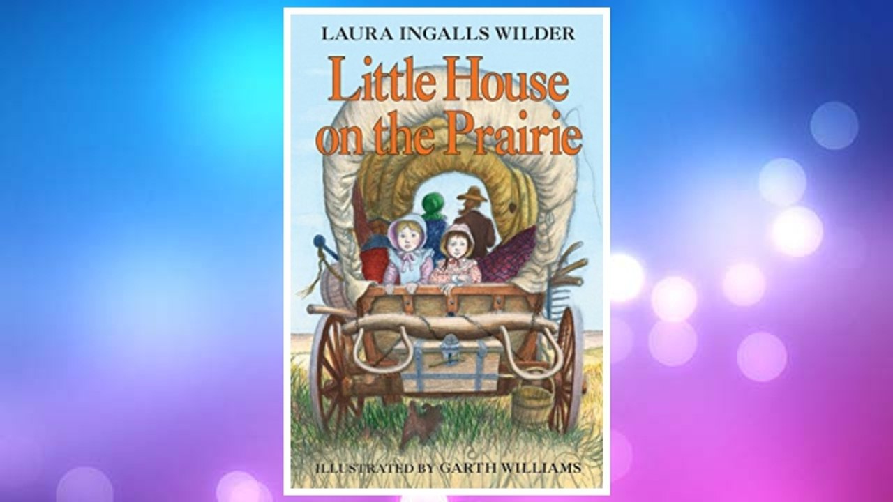 Download PDF Little House on the Prairie (Little House, No 3) FREE