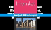 Audiobook  Hamlet: Novel (The Tragedy of Hamlet, Prince of Denmark) William Shakespeare For Ipad