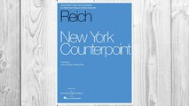 GET PDF New York Counterpoint: for Clarinet and Tape (or Clarinet Ensemble) FREE