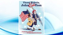 Download PDF Those Rebels, John and Tom FREE