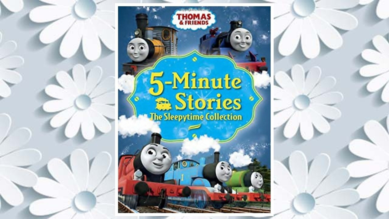 Download PDF Thomas & Friends 5-Minute Stories: The Sleepytime Collection (Thomas & Friends) FREE